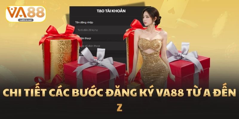 Chi tiết các bước đăng ký Va88 từ a đến z