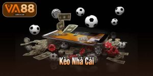 Kèo Nhà Cái