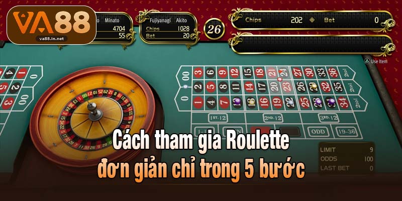 Cách tham gia Roulette đơn giản chỉ trong 5 bước